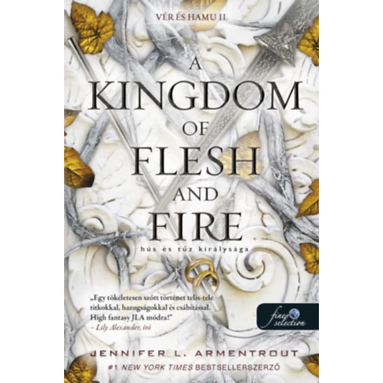 A Kingdom of Flesh and Fire - Hús és tűz királysága