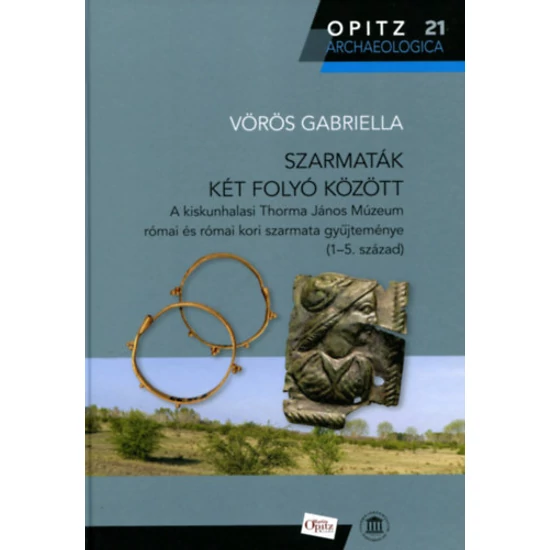 Szarmaták két folyó között