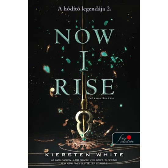 Now I Rise - Felemelkedés