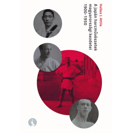 A japán harcművészetek magyarországi kezdetei 1900-1950