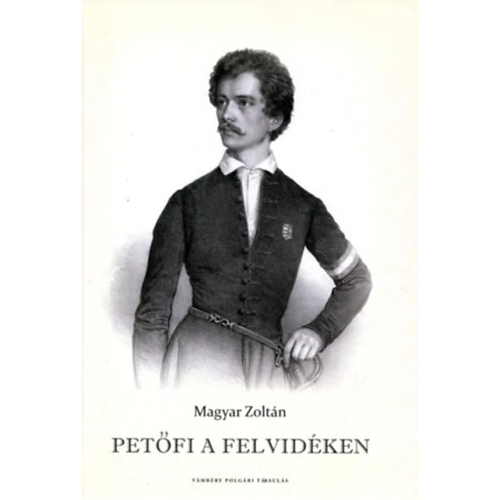 Petőfi a Felvidéken
