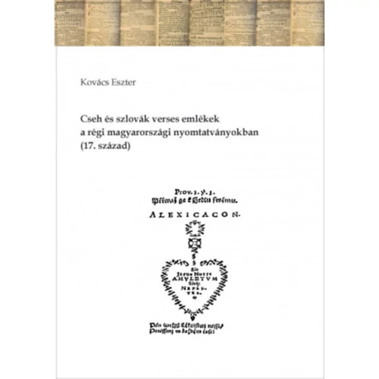 Cseh és szlovák verses emlékek a régi magyarországi nyomtatványokban (17. század)