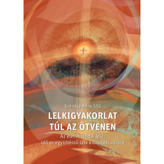 Lelkigyakorlat túl az ötvenen