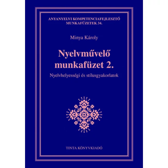 Nyelvművelő munkafüzet 2.