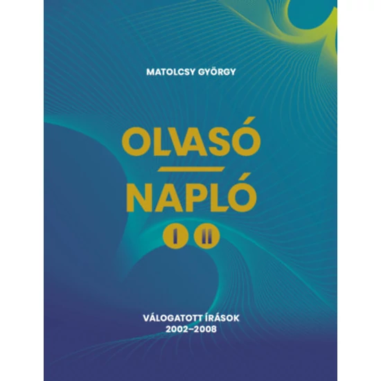 Olvasó-Napló I-II.
