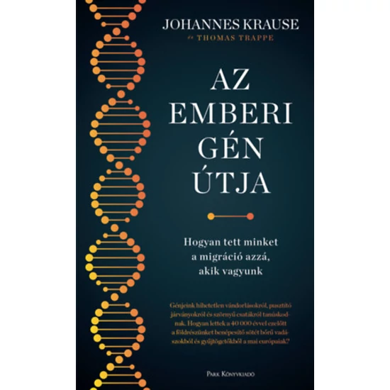 Az emberi gén útja