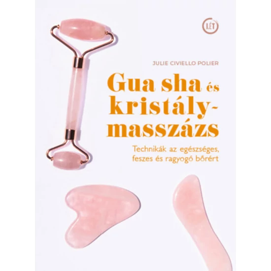 Gua sha és kristálymasszázs
