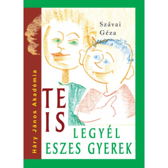 Te is legyél eszes gyerek