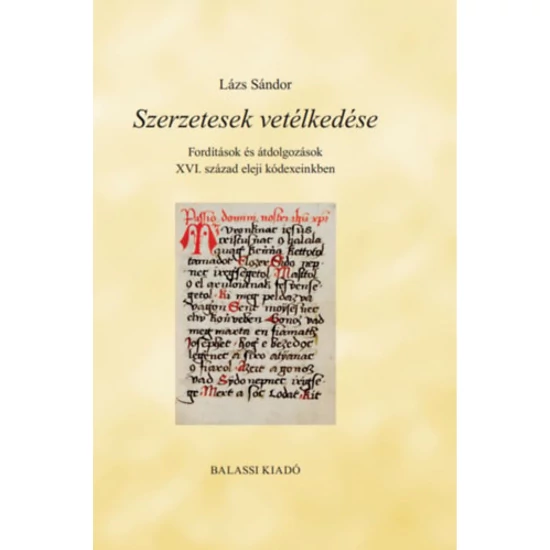 Szerzetesek vetélkedése