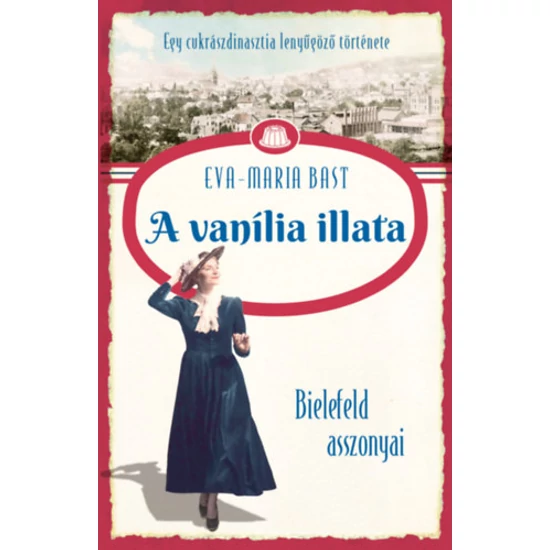 A vanília illata - Bielefeld asszonyai 1.