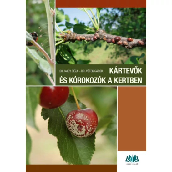 Kártevők és kórokozók a kertben