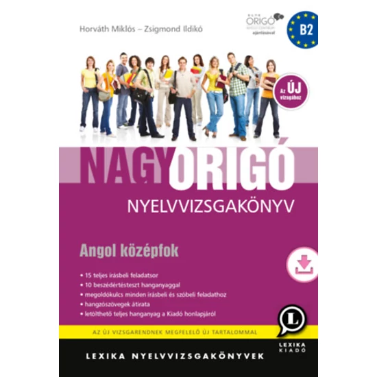 Nagy Origó nyelvvizsgakönyv - Angol középfok