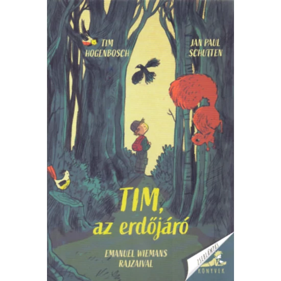 Tim, az erdőjáró