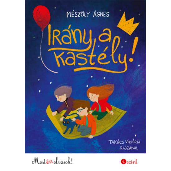 Irány a kastély!