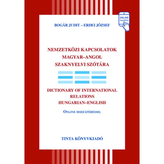 Nemzetközi kapcsolatok magyar-angol szaknyelvi szótára