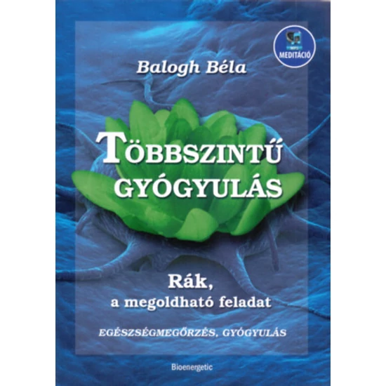 Többszintű gyógyulás