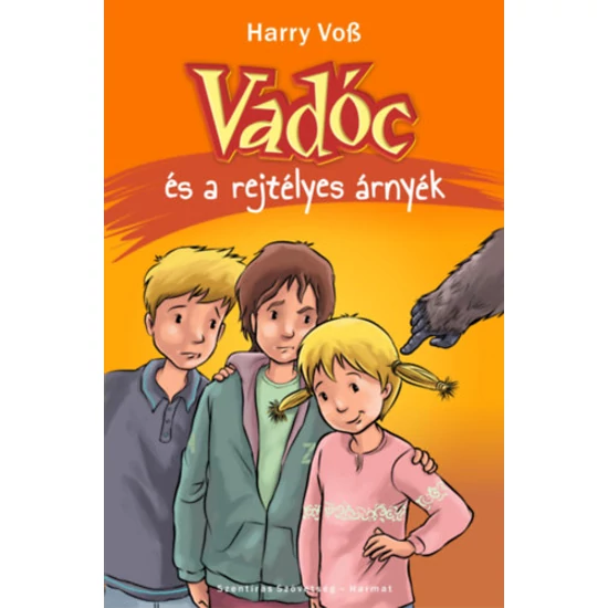 Vadóc és a rejtélyes árnyék
