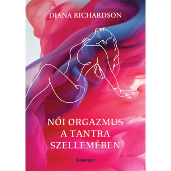 Női orgazmus a tantra szellemében