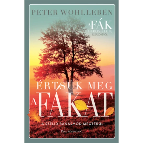 Értsük meg a fákat