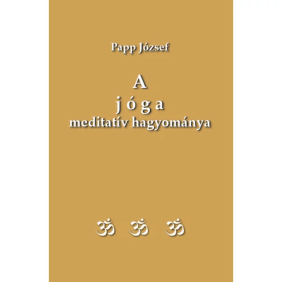 A jóga meditatív hagyománya