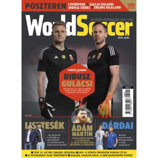 World Soccer - A világ futballja 1960 óta - 2024. április