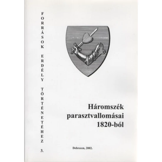 Háromszék parasztvallomásai 1820-ból