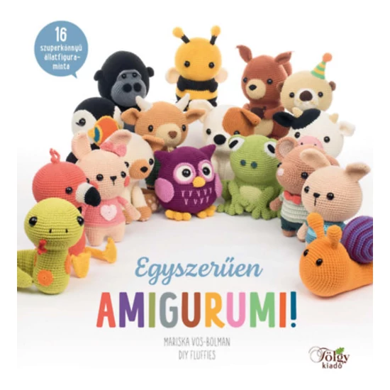 Egyszerűen amigurumi!