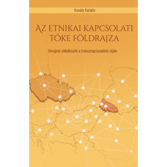 Az etnikai kapcsolati tőke földrajza