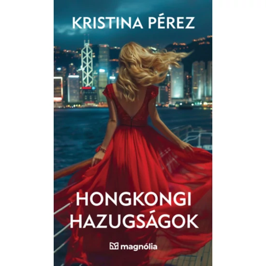 Hongkongi hazugságok