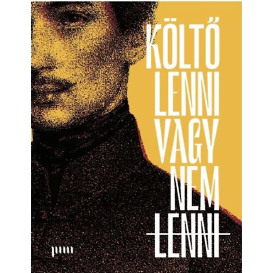 Költő lenni vagy nem lenni