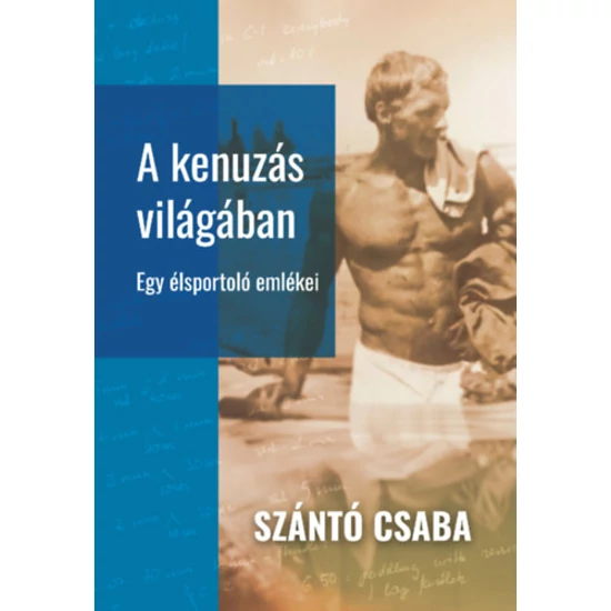 A kenuzás világában