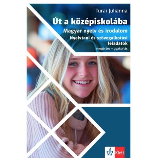 Út a középiskolába - Magyar nyelv és irodalom