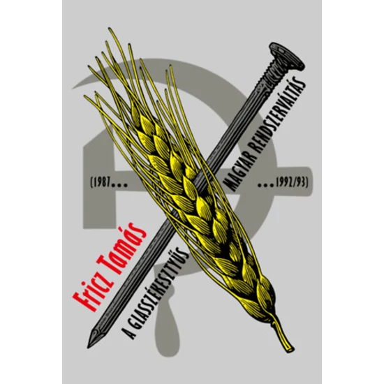 A glasszékesztyűs magyar rendszerváltás (1987-1992/93)