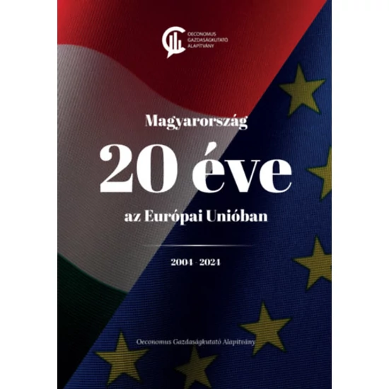 Magyarország 20 éve az Európai Unióban