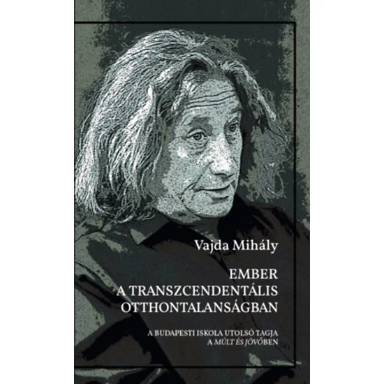 Ember a transzcendentális otthontalanságban