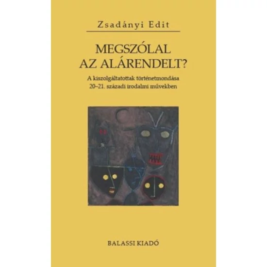 Megszólal az alárendelt?