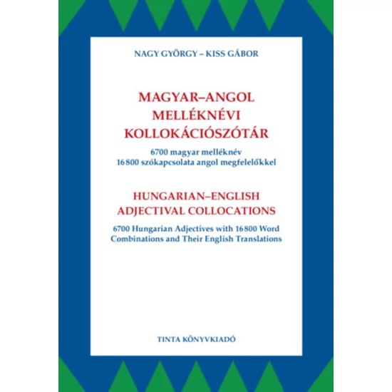 Magyar-angol melléknévi kollokációszótár