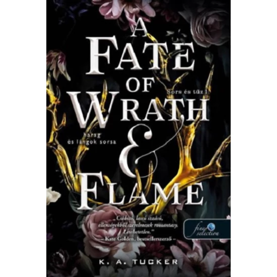 A Fate of Wrath and Flame - Harag és lángok sorsa