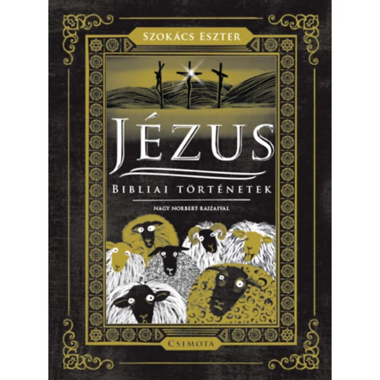 Jézus - Bibliai történetek