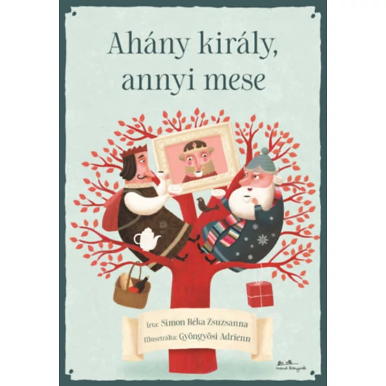 Ahány király, annyi mese