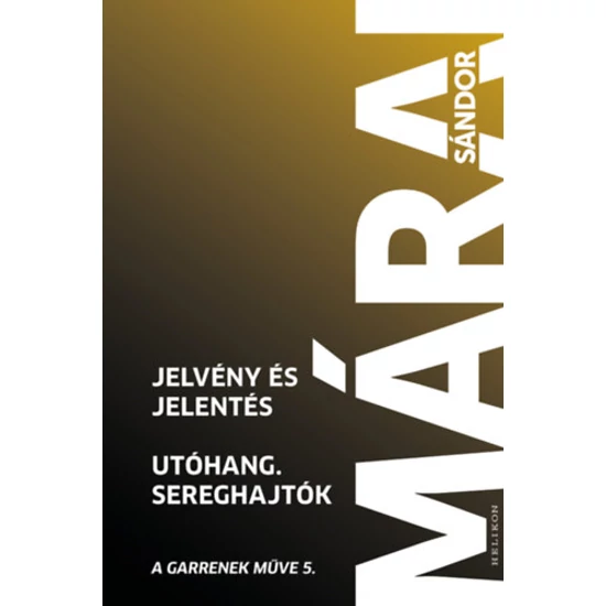 Jelvény és jelentés - Utóhang - Sereghajtók