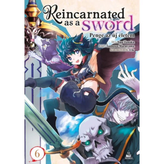 Reincarnated as a Sword 6.