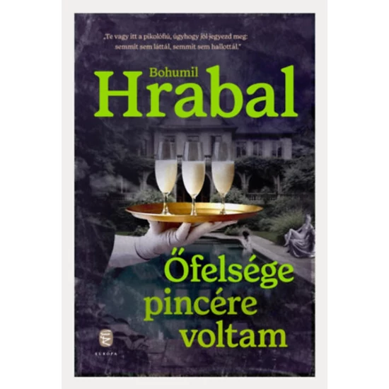 Őfelsége pincére voltam