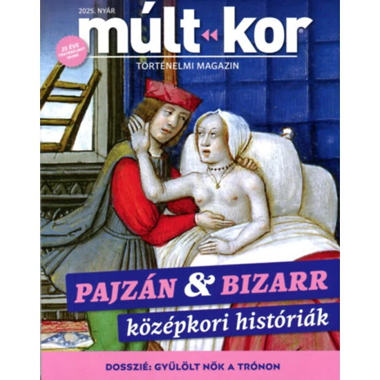 Múlt-kor 2025. nyár