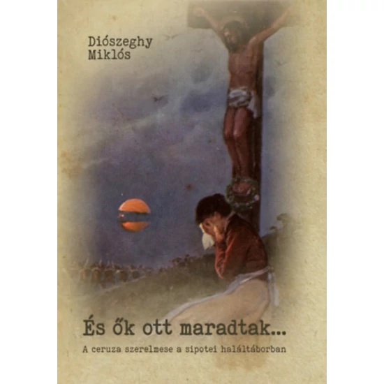 És ők ott maradtak...