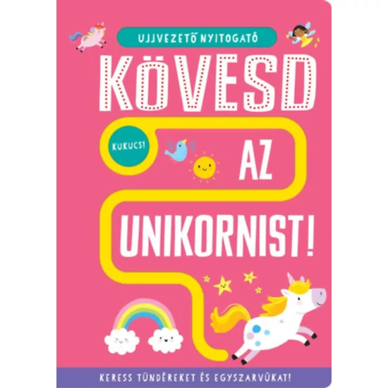 Ujjvezető nyitogató - Kövesd az unikornist!