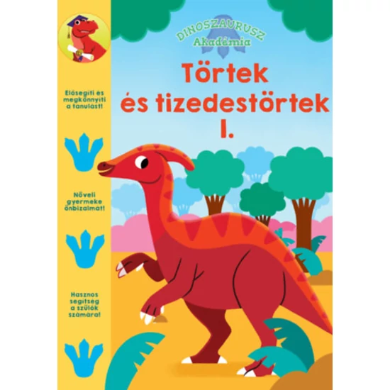 Dinoszaurusz Akadémia - Törtek és tizedes törtek 1.