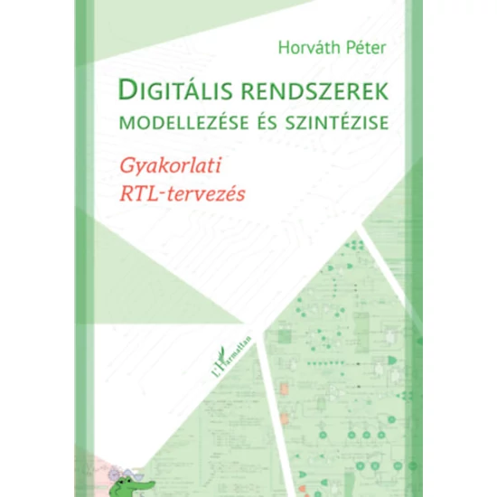 Digitális rendszerek modellezése és szintézise