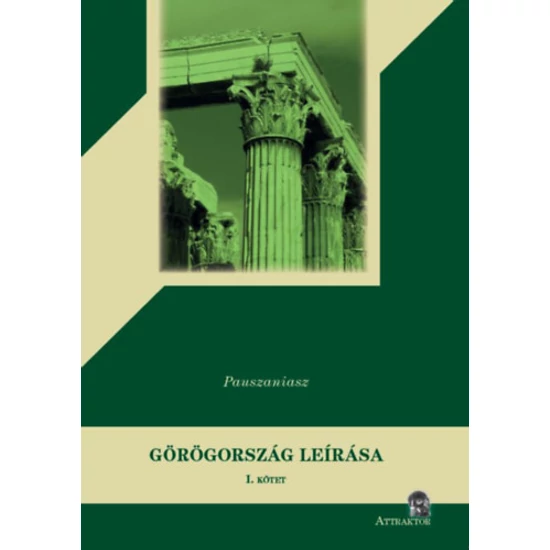 Görögország leírása I-II.