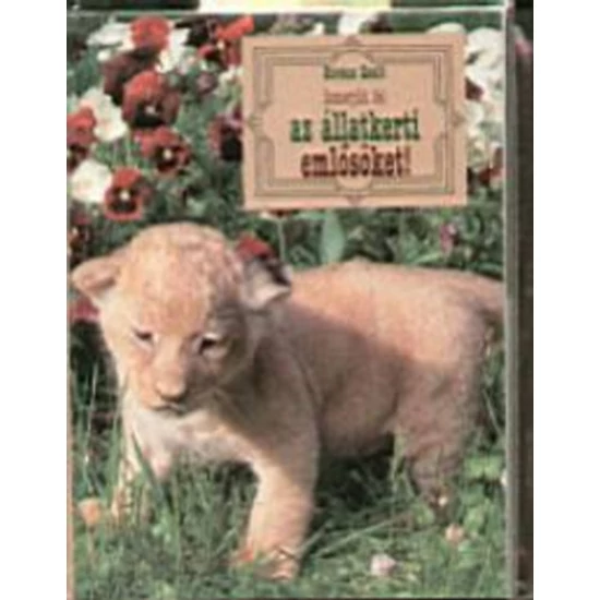 Ismerjük fel az állatkerti emlősöket!